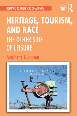 Book cover for Heritage, Tourism, and Race