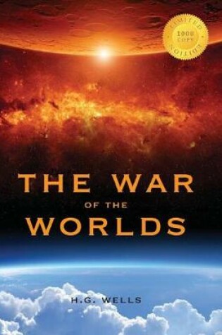 Cover of The War of the Worlds (1000 Copy Limited Edition)