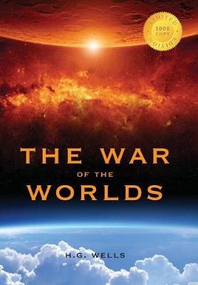 Book cover for The War of the Worlds (1000 Copy Limited Edition)