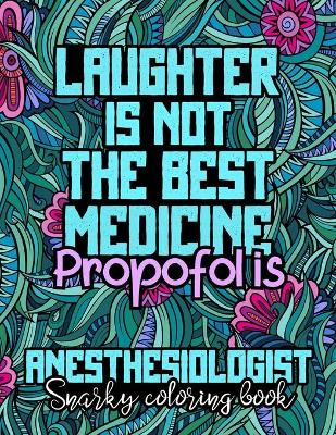 Book cover for Laughter Is Not The Best Medicine