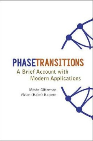 Cover of Phase Transitions: A Brief Account With Modern Applications
