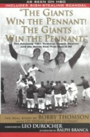 Cover of The Giants Win the Pennant! the Giants Win the Pennant!