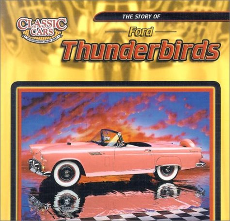 Book cover for The Story of Ford Thunderbirds