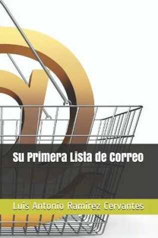 Cover of Su Primera Lista de Correo