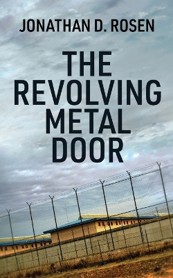 Book cover for The Revolving Metal Door