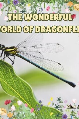 Cover of The Wonderful World Of Dragonflies