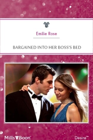 Cover of Bargained Into Her Boss's Bed