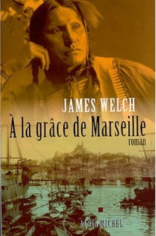 Cover of a la Grace de Marseille