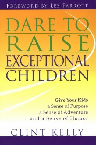 Cover of Dare to Raise Exceptional Children