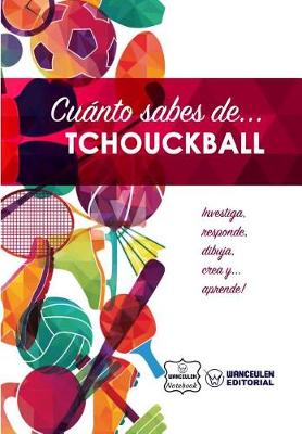 Book cover for Cuanto Sabes de... Tchouckball