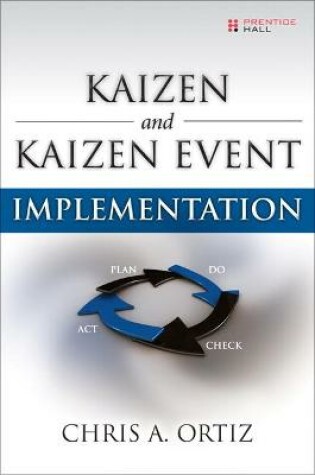 Cover of Kaizen and Kaizen Event Implementation