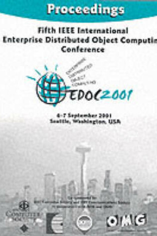 Cover of 5th International Enterprise Distributed Object Computing Conference (EDOC 2001)