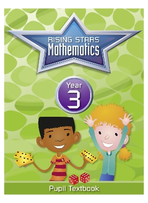 Book cover for Rising Stars Mathematics Year 3 Textbook