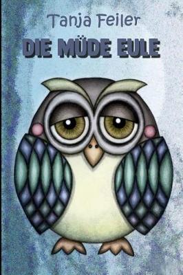 Book cover for Die müde Eule