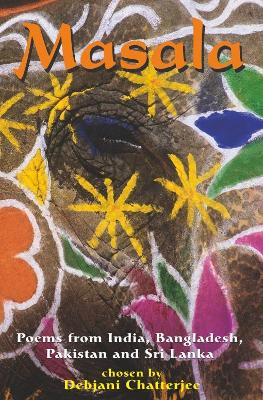 Book cover for Masala: Poems from India, Bangladesh, Pakistan and Sri Lanka