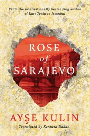 Cover of Rose of Sarajevo