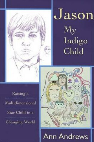 Cover of Jason, My Indigo Child