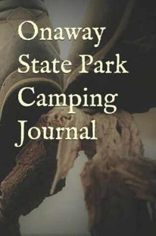 Cover of Onaway State Park Camping Journal