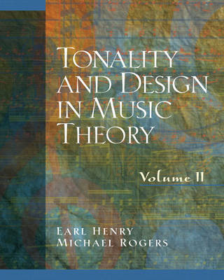 Book cover for Tonality and Design in Music Theory, Volume 2