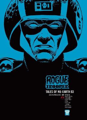 Book cover for Rogue Trooper: Tales of Nu-Earth 03