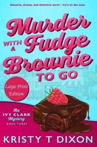 Cover of Murder With a Fudge Brownie to Go