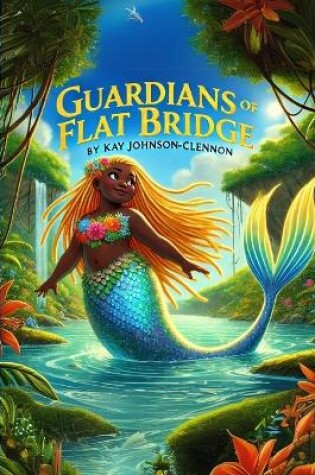 Cover of Guardians of Flat Bridge