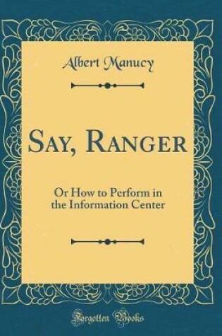 Cover of Say, Ranger