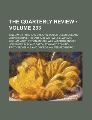 Book cover for The Quarterly Review (Volume 233)