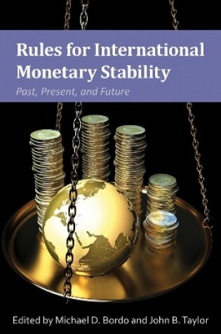 Cover of Rules for International Monetary Stability