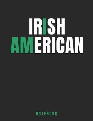 Book cover for Irish American Notebook