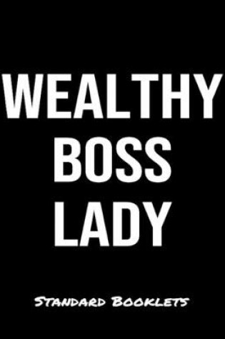 Cover of Wealthy Boss Lady