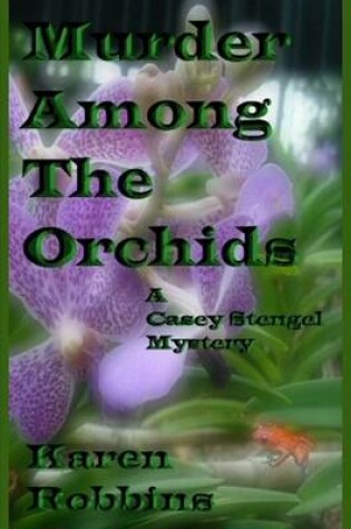 Cover of Murder Among The Orchids