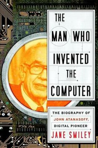 Cover of Man Who Invented the Computer