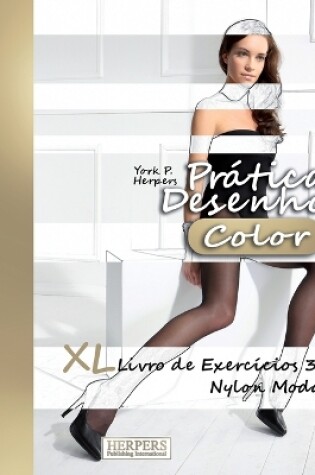 Cover of Prática Desenho [Color] - XL Livro de Exercícios 3
