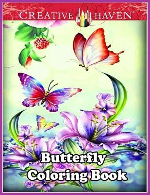 Cover of Creative Haven Butterfly Coloring Book