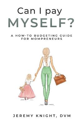 Book cover for Can I Pay Myself?