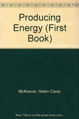 Cover of Producing Energy