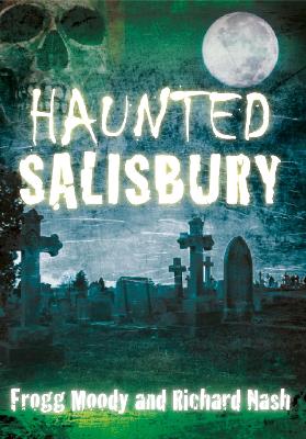 Book cover for Haunted Salisbury