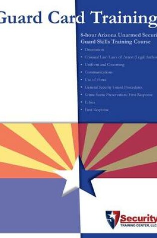 Cover of 8-Hour, Arizona Unarmed Security Guard Skills Training Course