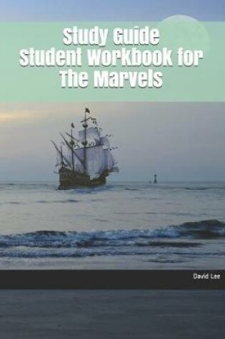 Cover of Study Guide Student Workbook for the Marvels