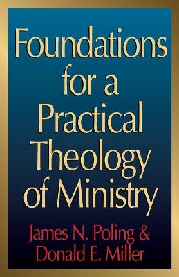 Book cover for Foundations for a Practical Theology of Ministry