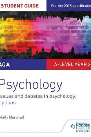 Cover of AQA Psychology Student Guide 3: Issues and debates in psychology; options