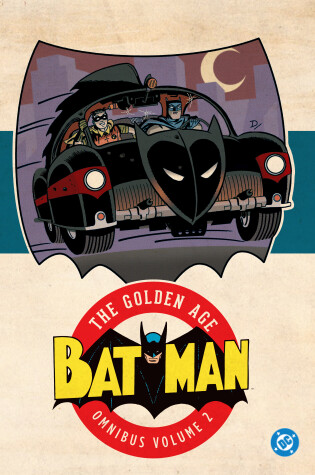 Cover of Batman: The Golden Age Omnibus Vol. 2