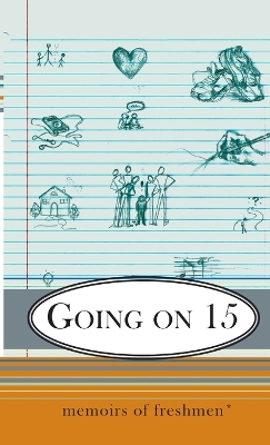 Book cover for Going on 15: Memoirs of Freshmen