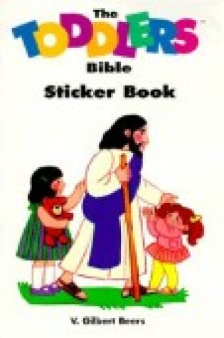 Cover of The Toddlers Bible Sticker Book
