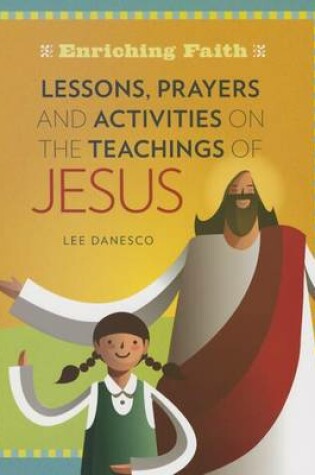 Cover of Lessons, Prayers and Activities on the Teachings of Jesus