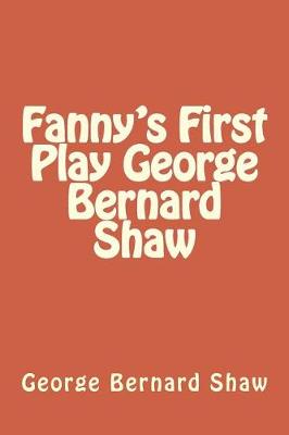 Book cover for Fanny's First Play George Bernard Shaw