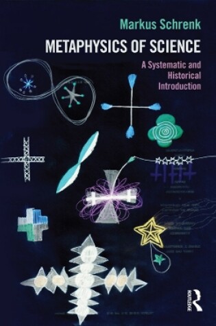 Cover of Metaphysics of Science