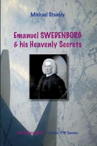 Cover of Emanuel Swedenborg and his Heavenly Secrets