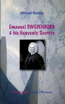 Book cover for Emanuel Swedenborg and his Heavenly Secrets